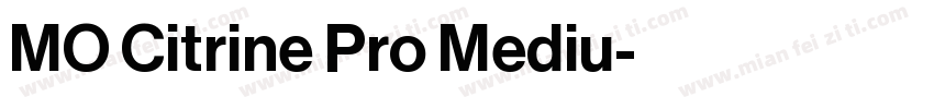 MO Citrine Pro Mediu字体转换
